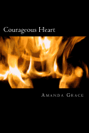Courageous Heart: Finding Hope #2