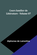 Cours familier de Littrature - Volume 07
