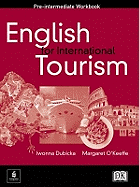 Course Book, Low-Intermediate, English for International Tourism Workbook