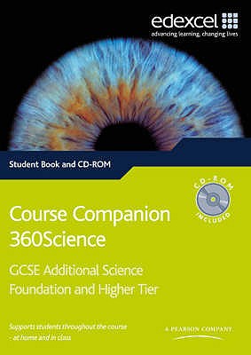 Course Companion GCSE 360 Additional Science - Anderson, Pauline, and Horrocks, David, and Jenkin, Sue