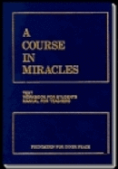 Course in Miracles - Foundation for Inner Peace, and Foundation, For Inner