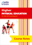 Course Notes for Sqa Exams - Higher Physical Education Course Notes (Second Edition): Course Notes for Sqa Exams