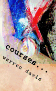 Courses...: Disposable Poetry