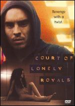 Court of Lonely Royals - Rohan Michael Hoole