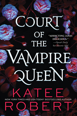 Court of the Vampire Queen - Robert, Katee