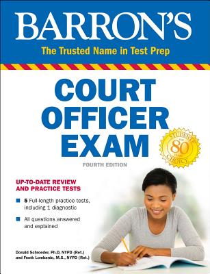 Court Officer Exam - Schroeder, Donald, and Lombardo, Frank A