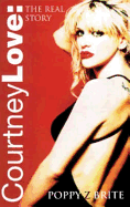 Courtney Love: The Real Story