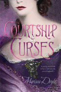 Courtship & Curses