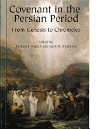 Covenant in the Persian Period: From Genesis to Chronicles
