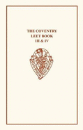 Coventry Leet Book Vols III & IV