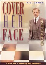 Cover Her Face - 