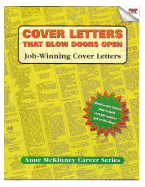 Cover Letters That Blow Doors Open - McKinney, Anne