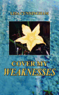 Cover My Weaknesses