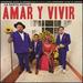 Amar Y Vivir: Recorded Live in Mexico