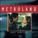 Metroland (Music and Songs From the Film) [Vinyl]