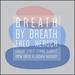 Breath By Breath [Vinyl]