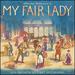 My Fair Lady (2018 Broadway Cast Recording) [Vinyl]