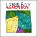 Lemon Boy [Vinyl]