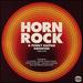 Horn Rock & Funky Guitar Grooves 1968-74