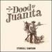 The Ballad of Dood & Juanita [Vinyl]