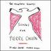 Songs for Pierre Chuvin