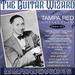 The Guitar Wizard-the Tampa Red Collection 1929-53