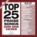 Top 25 Praise Songs-Good Good Father [2 Cd]