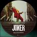 Joker (Original Motion Picture Soundtrack) [Barnes & Noble Exclusive Picture Disc]