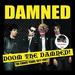 Doom the Damned: the Chaos Years 1977-1982 [Vinyl]