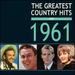 Greatest Country Hits of 1961