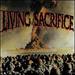 Living Sacrifice (30th Anniversary Edition)