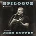 Epilogue: Tribute to John Duffey (Various Artists)