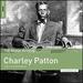 The Rough Guide to Charley Patton: Father of the Delta Blues (Lp) [Vinyl]