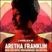 A Brand New Me: Aretha Franklin With the Royal Philharmonic Orchestra