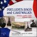 Preludes, Rags and Cakewalks [the Symphonic Brass of London; Eric Crees] [Mpr: Mpr005]