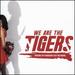 We Are the Tigers (Original Off-Broadway Cast Recording)