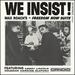 We Insist! Max Roach's Freedom Now Suite [Vinyl]