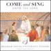 Come & Sing Unto the Lord