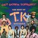 Get Down Tonight: the Best of Tk Records