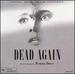 Dead Again: Original Motion Picture Soundtrack