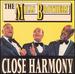 Close Harmony