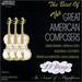 Great American Composers 4