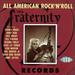 All American Rock'N'Roll From Fraternity Records