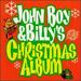 John Boy & Billy's Christmas Album