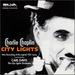 Charlie Chaplin-City Lights-New Recording of Original 1931 Score