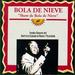 Show De Bola De Nieve [Audio Cd]