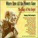Where Have All Flowers Gone: Songs of Pete Seeger