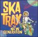 Ska Trax New Generation