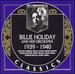 The Chronological Classics: Billie Holiday 1939-1940