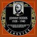 Johnny Dodds: the Chronological Classics, 1928-1940
